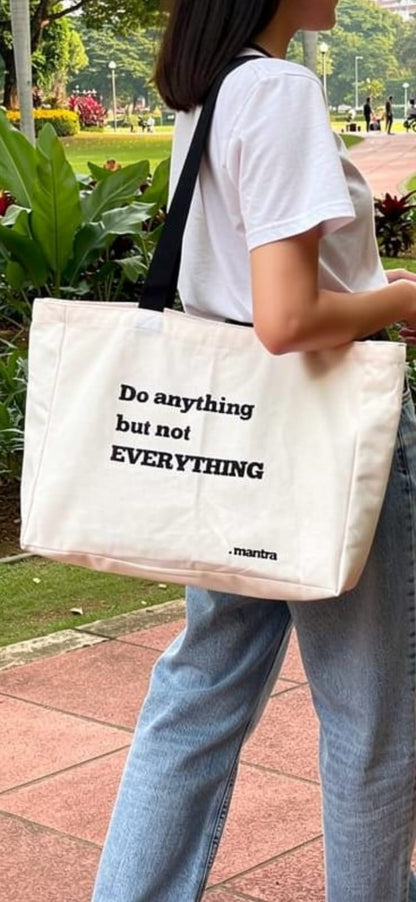 Do anything but not EVERYTHING